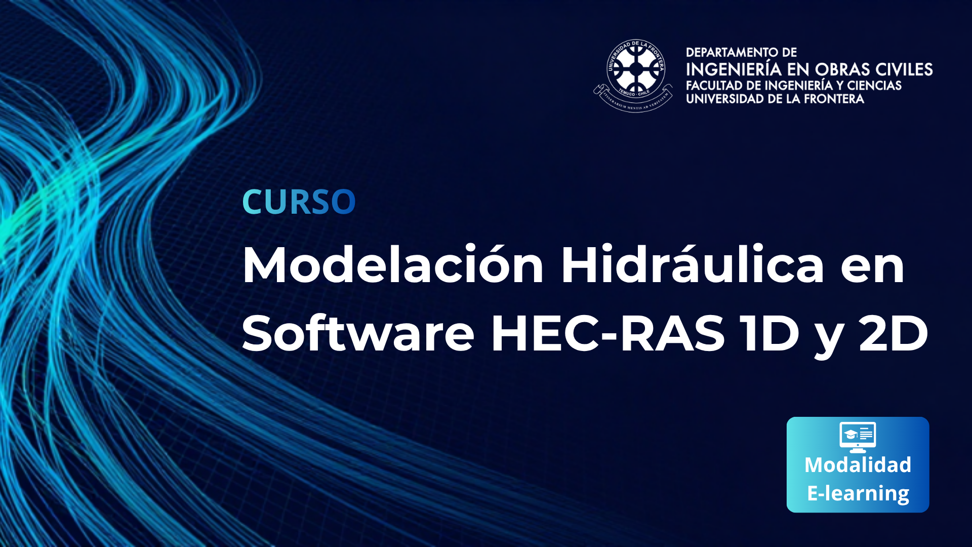 CURSO MODELACIÓN HIDRÁULICA EN SOFTWARE HEC-RAS 1D Y 2D