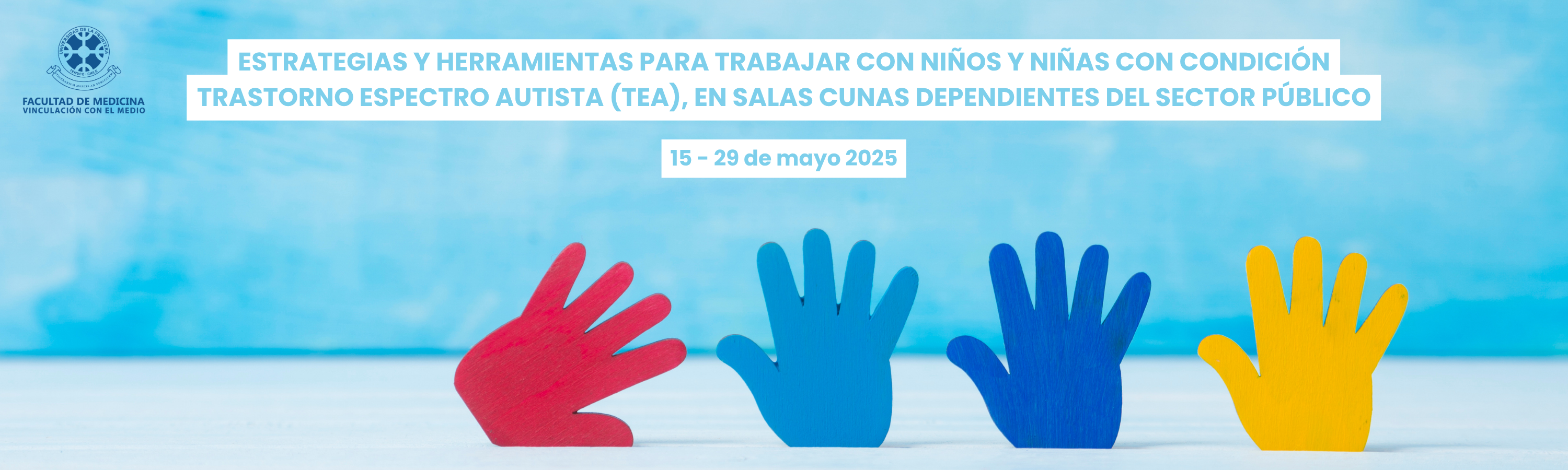ESTRATEGIAS Y HERRAMIENTAS PARA TRABAJAR CON NIÑOS Y NIÑAS CON CONDICIÓN TRASTORNO ESPECTRO AUTISTA (TEA), EN SALAS CUNAS DEPENDIENTES DEL SECTOR PÚBLICO 