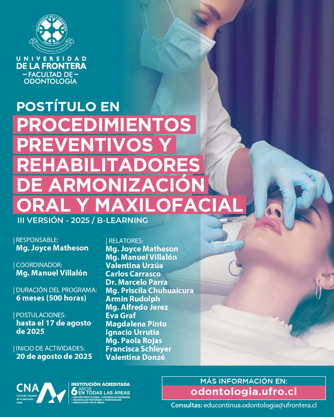 POSTÍTULO PROCEDIMIENTOS PREVENTIVOS Y REHABILITADORES DE ARMONIZACIÓN ORAL Y MAXILOFACIAL 2025